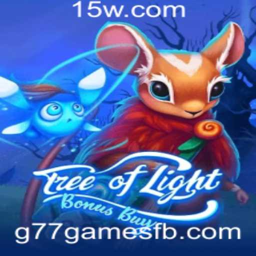 TreeOfLightBonusBuy: Descubra a Magia e Estratégia do Novo Jogo da g77games